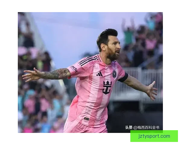 梅西美职联火力全开五轮斩获五球连续四场破门